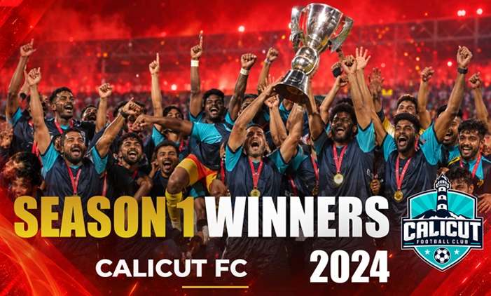 Season 1 Winners - Calicut FC